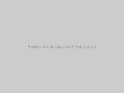 Protegido: DANIEL ABELARDO ROMERO SOLIS